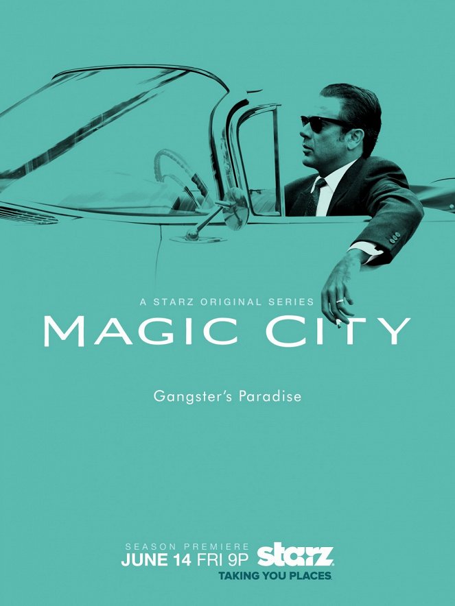 Magic City - Magic City - Season 2 - Plakate