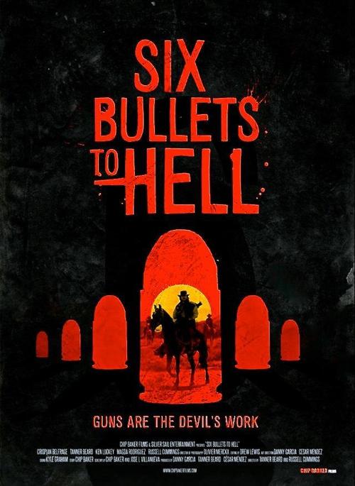 Six Bullets to Hell - Cartazes
