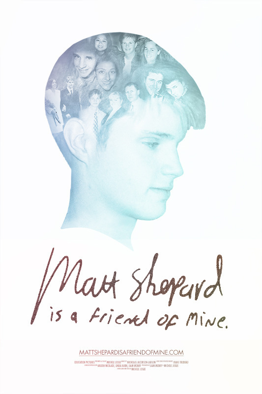 Matt Shepard Is a Friend of Mine - Affiches