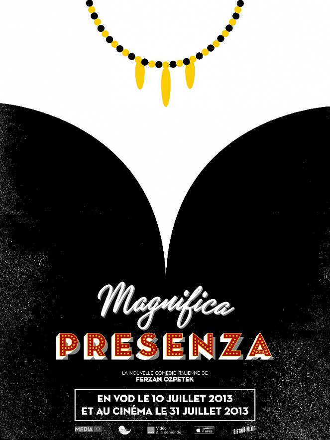 Magnifica presenza - Affiches