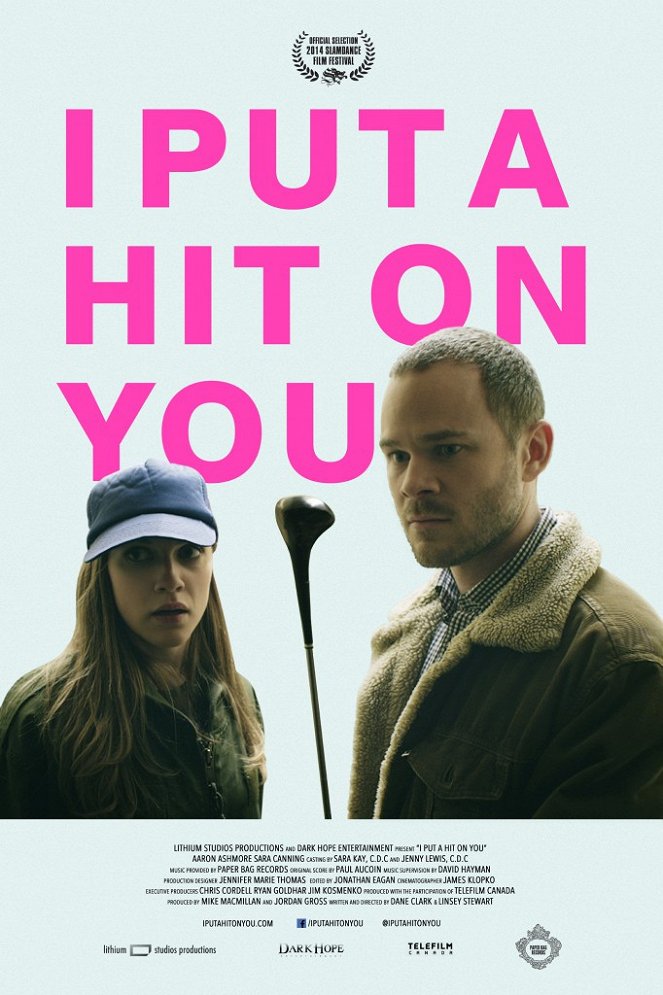 I Put a Hit on You - Plakate