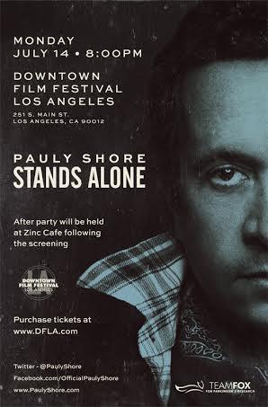 Pauly Shore Stands Alone - Carteles
