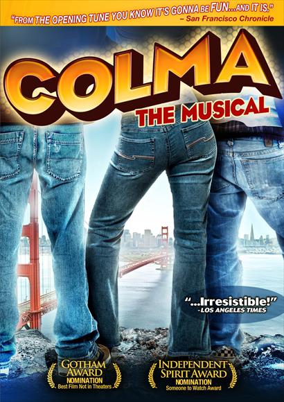 Colma: The Musical - Posters