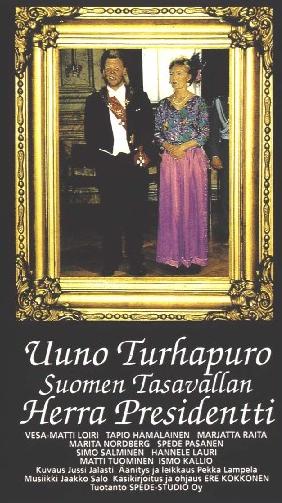 Uuno Turhapuro, Suomen tasavallan herra presidentti - Plakáty