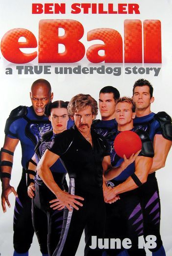 Dodgeball: A True Underdog Story - Cartazes
