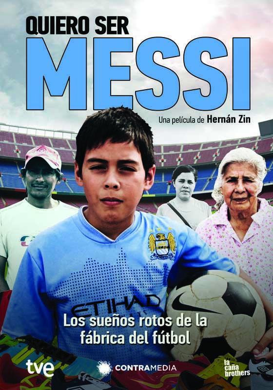 Quiero ser Messi - Posters