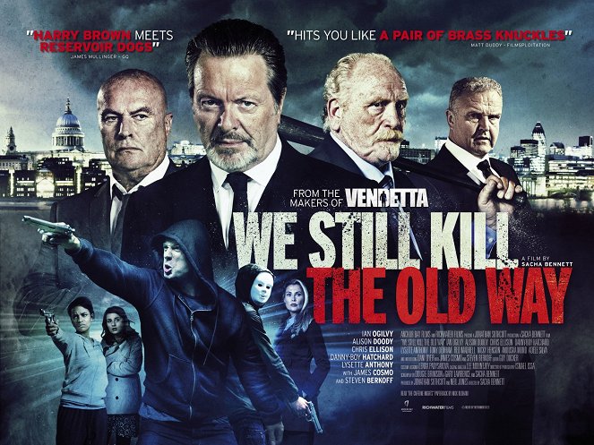 We Still Kill the Old Way - Affiches