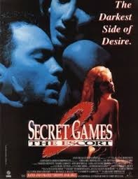 Secret Games II (The Escort) - Cartazes