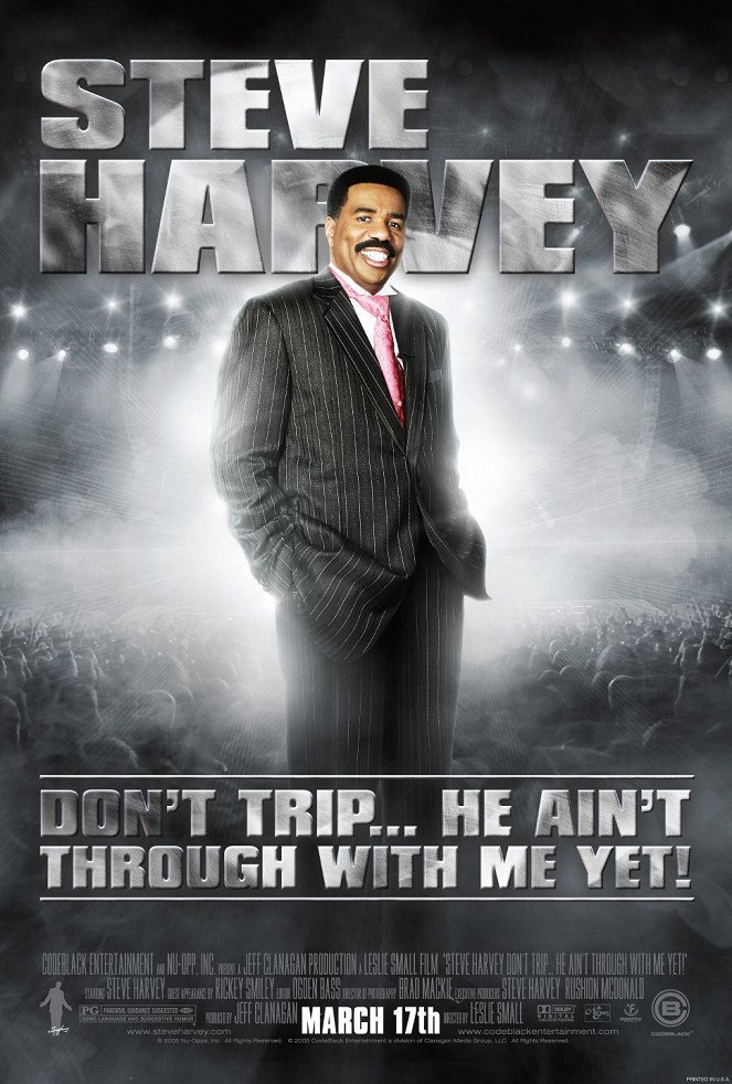 Don't Trip ... He Ain't Through with Me Yet - Plakate