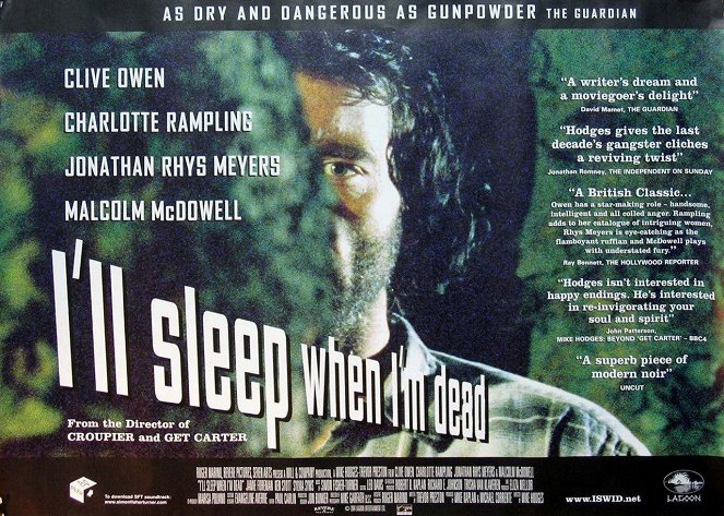 I'll Sleep When I'm Dead - Plakate