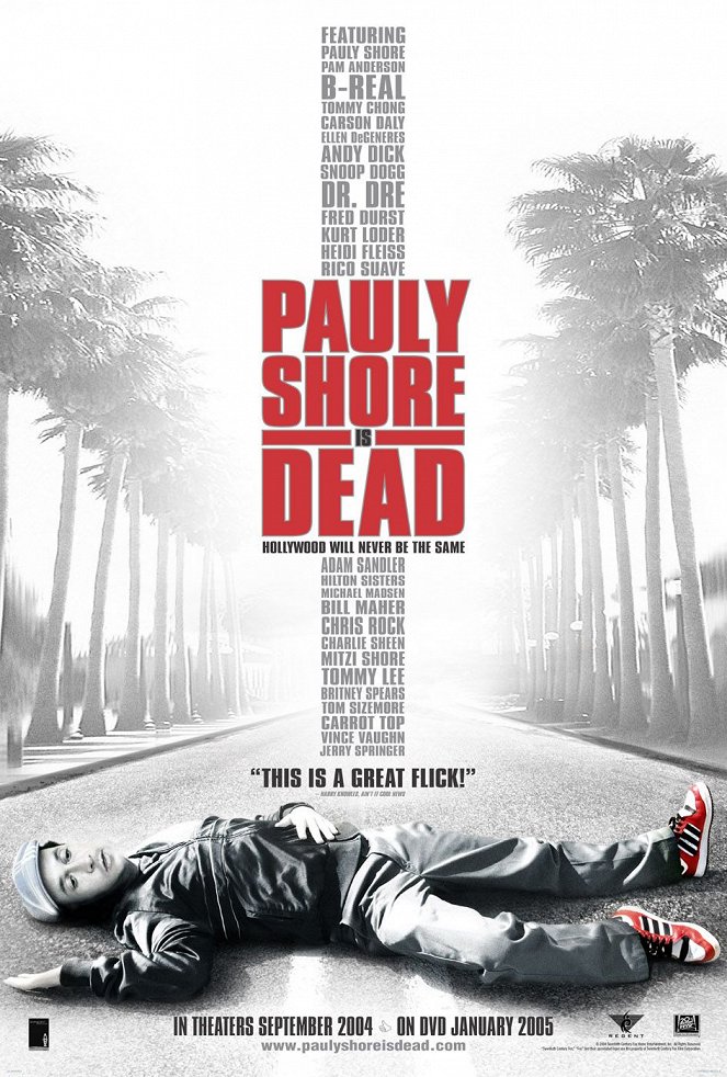 Pauly Shore Is Dead - Julisteet