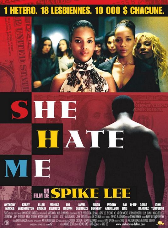 She Hate Me - Posters