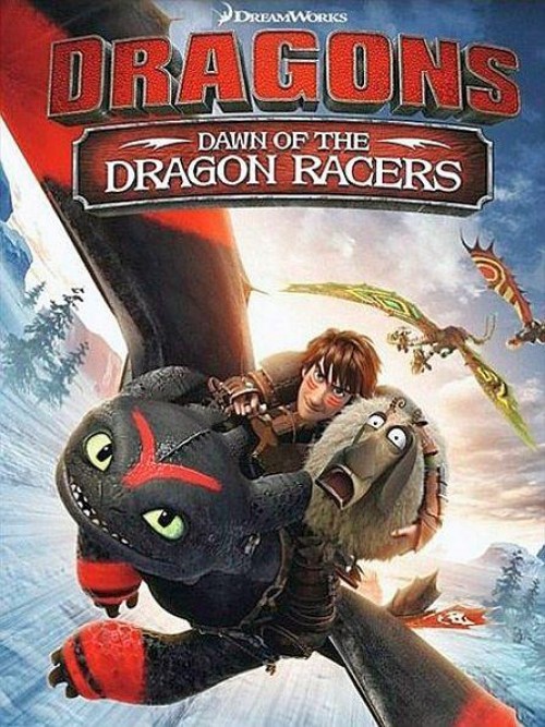 Dragons: Dawn of the Dragon Racers - Plakaty