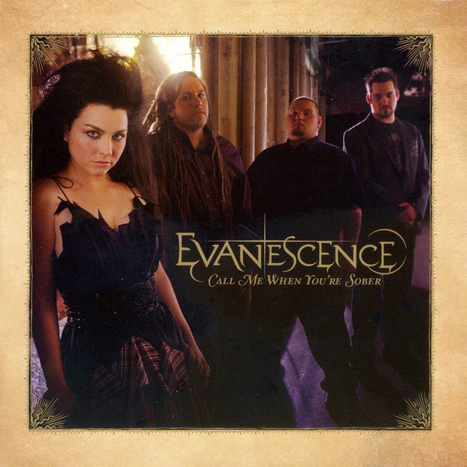 Evanescence: Call Me When You're Sober - Plakate