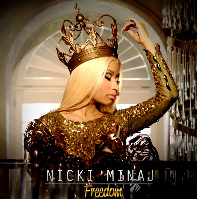 Nicki Minaj - Freedom - Cartazes