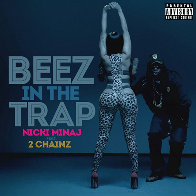 Nicki Minaj ft. 2 Chainz - Beez In The Trap - Plakate