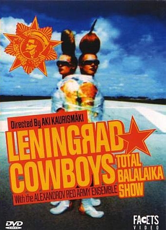 Leningrad Cowboys Rock with The Red Army Chorus: The Balalaika Show - Posters