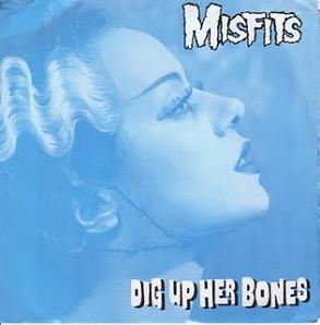 Misfits - Dig Up Her Bones - Affiches