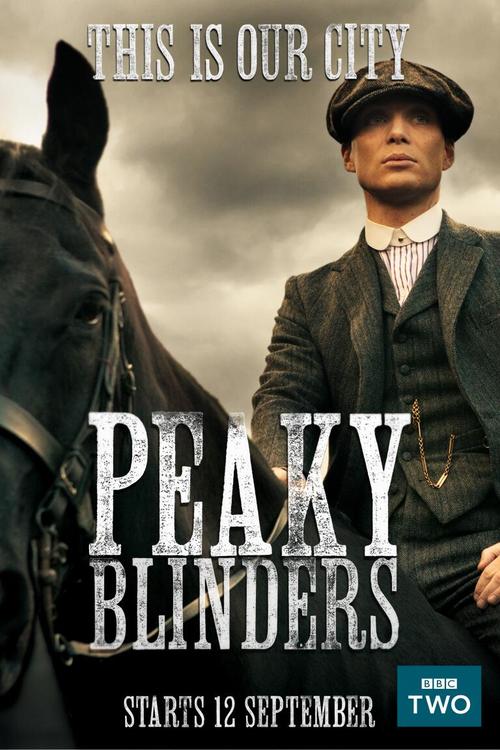Peaky Blinders - Peaky Blinders: Sangue, Apostas e Navalhas - Season 1 - Cartazes
