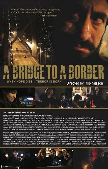 A Bridge to a Border - Affiches