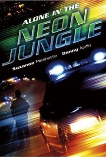 Alone in the Neon Jungle - Affiches