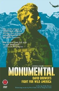 Monumental: David Brower's Fight for Wild America - Posters