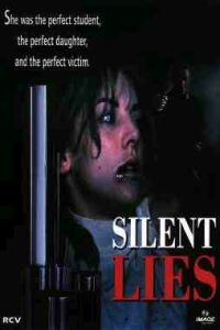 Silent Lies - Posters
