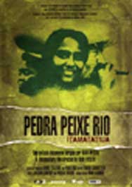 Pedra, Peixe, Rio (Itamatatiua) - Plakáty