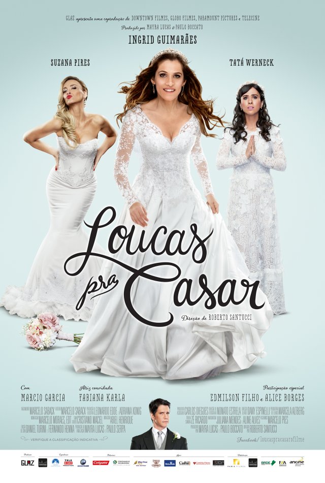 Loucas Pra Casar - Plakátok