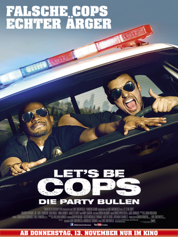 Let's be Cops - Die Party Bullen - Plakate