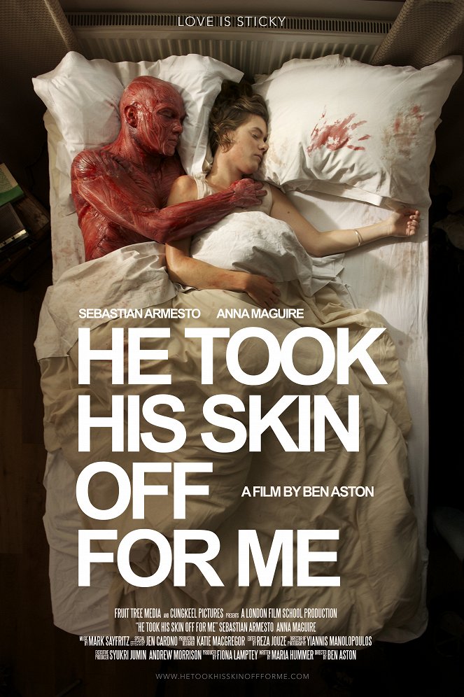 He Took His Skin Off for Me - Affiches