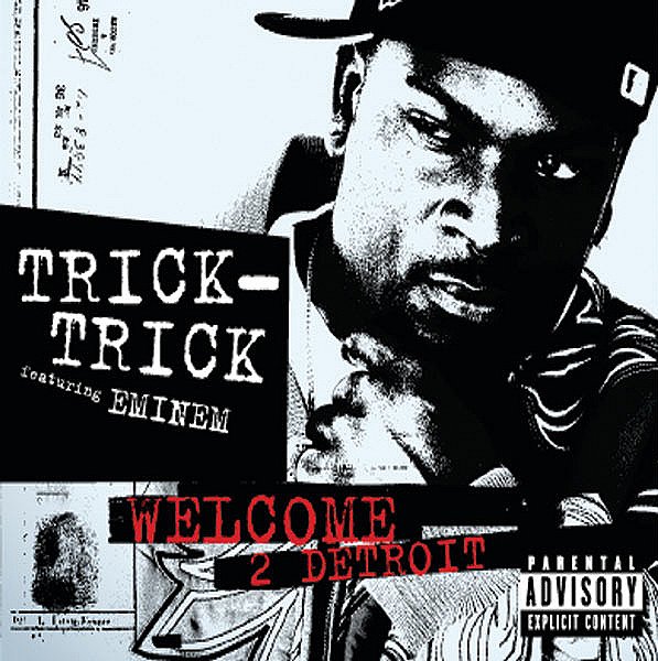 Trick-Trick feat. Eminem: Welcome 2 Detroit - Plakátok