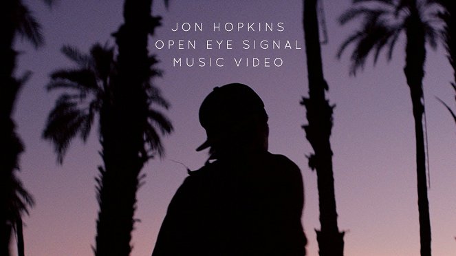 Jon Hopkins - Open Eye Signal - Plagáty