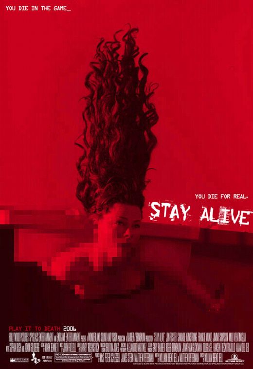 Stay Alive - Plakátok
