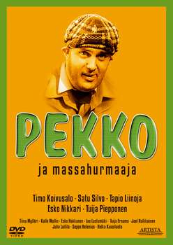 Pekko ja massahurmaaja - Plakate