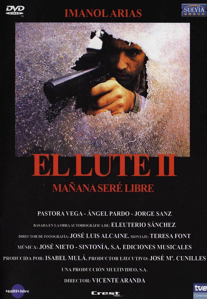 El lute II (mañana seré libre) - Plakáty