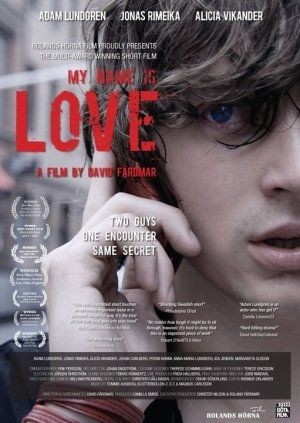 My name is Love - Posters