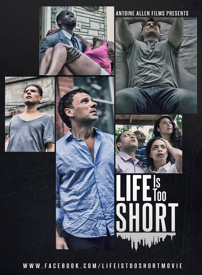 Life Is Too Short - Posters