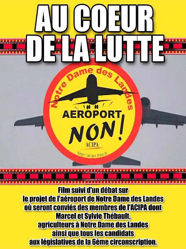 Notre-Dame-des-Landes, au cœur de la lutte - Posters