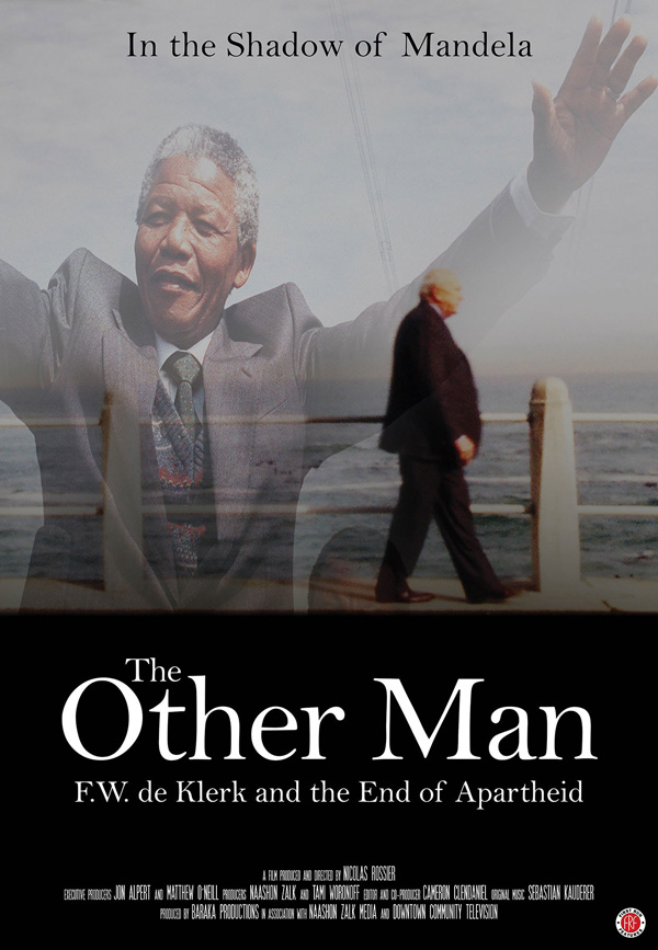 The Other Man: F.W. de Klerk and the End of Apartheid - Julisteet