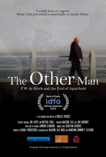 The Other Man: F.W. de Klerk and the End of Apartheid - Julisteet