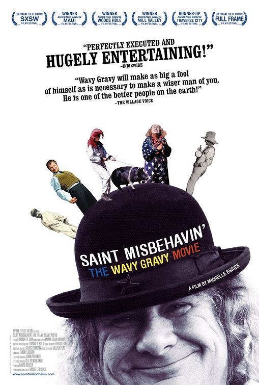 Saint Misbehavin': The Wavy Gravy Movie - Carteles