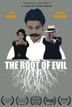 The Root of Evil - Affiches