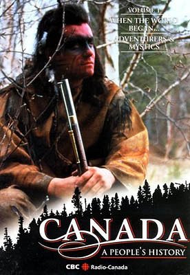 Canada: A People's History - Affiches
