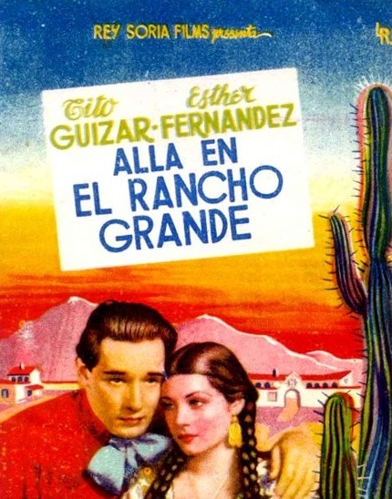 Allá en el Rancho Grande - Plakate