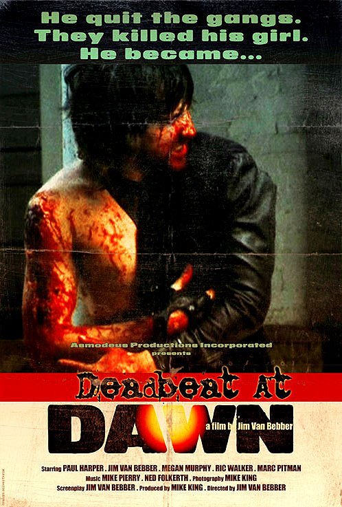Deadbeat at Dawn - Affiches