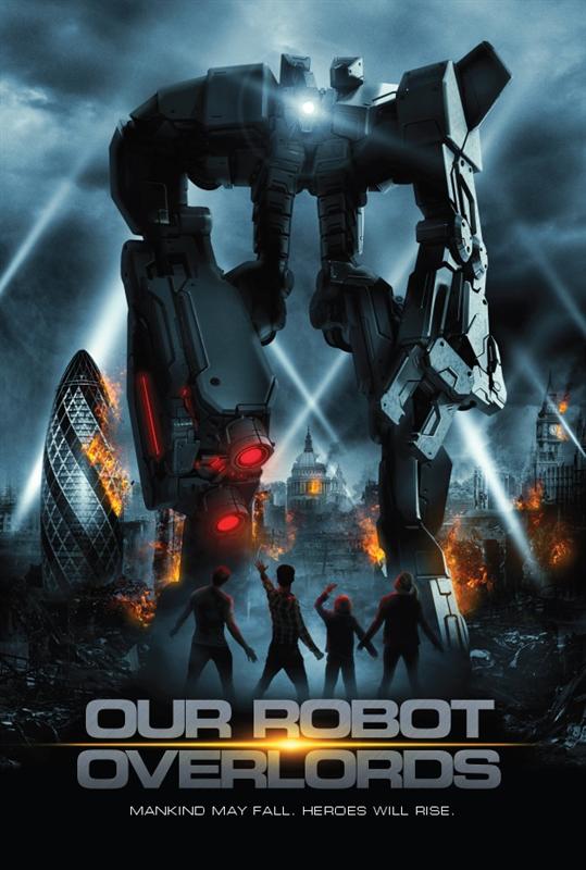 Robot Overlords - Posters