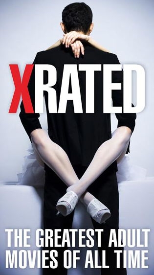 X-Rated: The Greatest Adult Movies of All Time - Plakátok