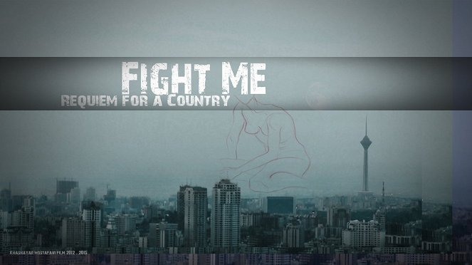 Fight Me - Plakáty