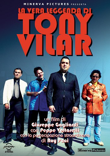 The True Legend of Tony Vilar - Posters